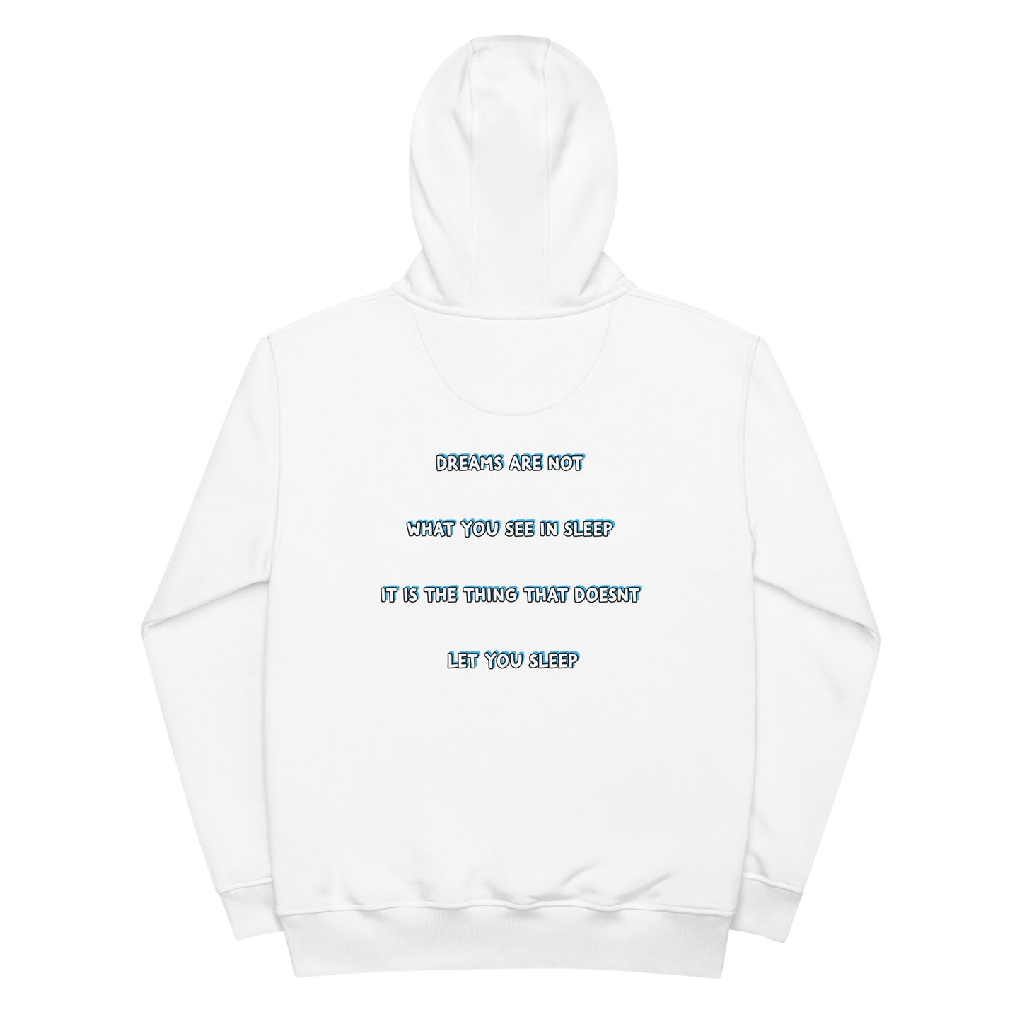 Dreams Hoodie