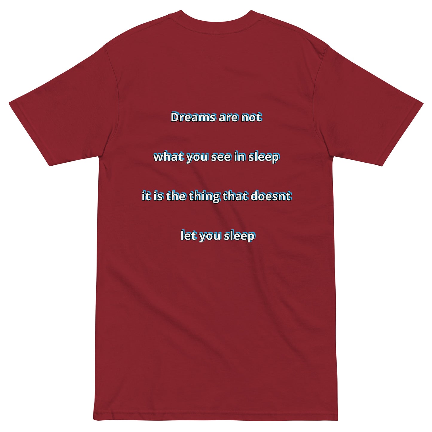 Dreams Tee