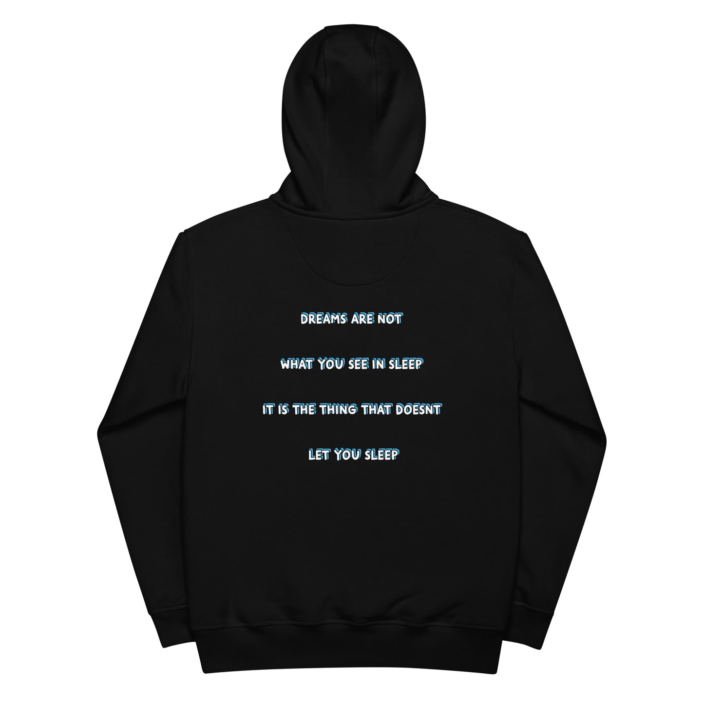 Dreams Hoodie
