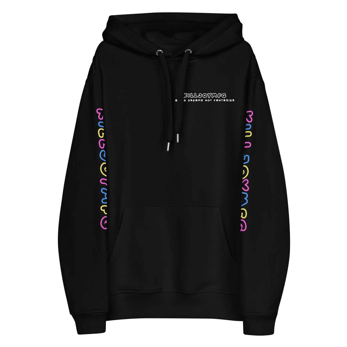 Build Dreams Not Fantasies Hoodie
