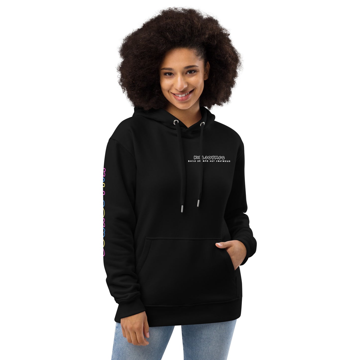 Build Dreams Not Fantasies Hoodie
